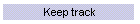 Keep track